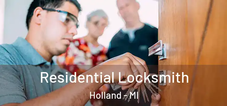 Residential Locksmith Holland - MI